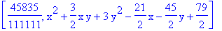 [45835/111111, x^2+3/2*x*y+3*y^2-21/2*x-45/2*y+79/2]